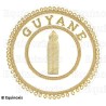 Badge / Macaron GLNF – Grande tenue provinciale – Deuxième Grand Surveillant – Guyane – Brodé main